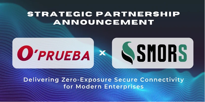 O'Prueba and SMORS Partner